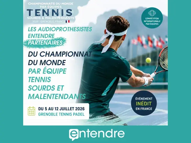 Entendre partenaire du Championnat du Monde de tennis sourds et malentendants à Grenoble